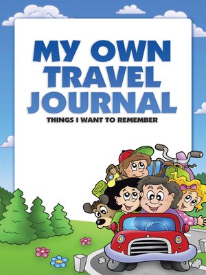 cover image of My Own Travel Journal